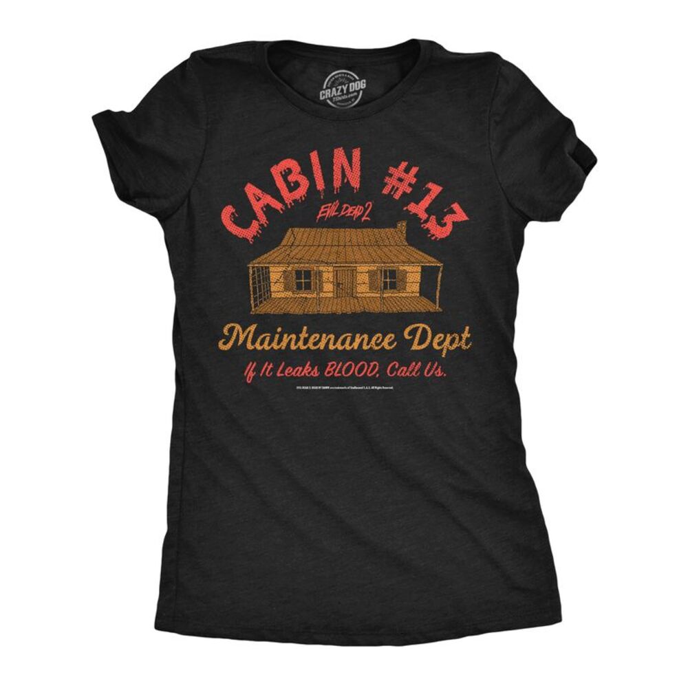 Womens Funny T Shirts Cabin 13 Maintenance Evil Dead Movie Tee For Ladies